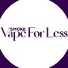 Vape For Less